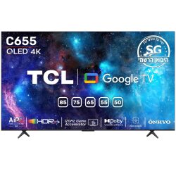 מסך “85 85c655 טי סי אל  qled tcl 4k